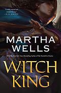 New Sci-Fi & Fantasy Novels: The 2024 Nebula Awards Shortlist - Witch King by Martha Wells
