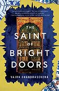 New Sci-Fi & Fantasy Novels: The 2024 Nebula Awards Shortlist - The Saint of Bright Doors by Vajra Chandrasekera